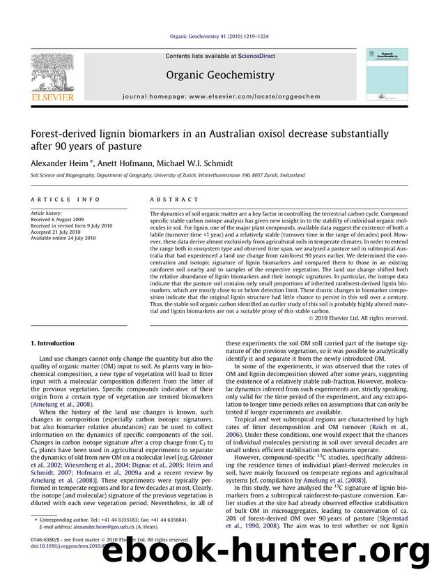 Forest-derived lignin biomarkers in an Australian oxisol decrease substantially after 90years of pasture by Alexander Heim & Anett Hofmann & Michael W.I. Schmidt