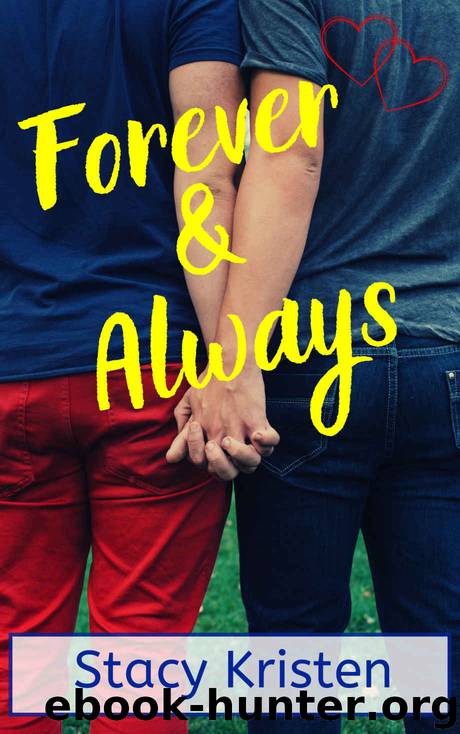 Forever & Always by Stacy Kristen