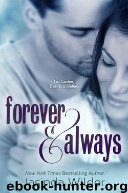 Forever & Always: The Ever Trilogy (Book 1) by Jasinda Wilder