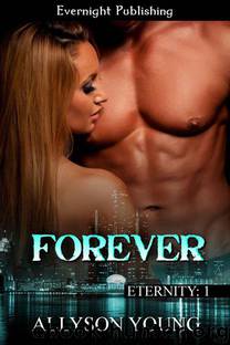 Forever (Eternity #1) by Allyson Young
