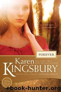Forever (Firstborn) by Karen Kingsbury