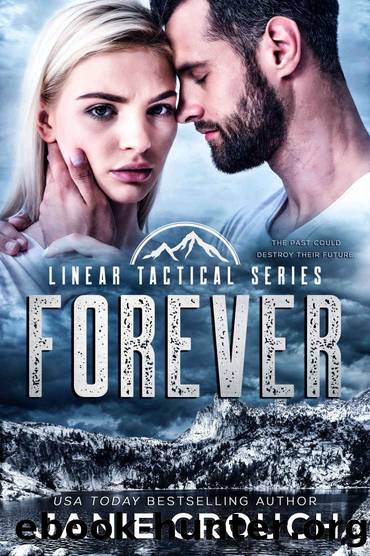 Forever (Linear Tactical) by Janie Crouch