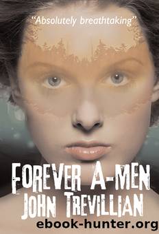Forever A-Men by John Trevillian