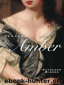 Forever Amber by Kathleen Winsor