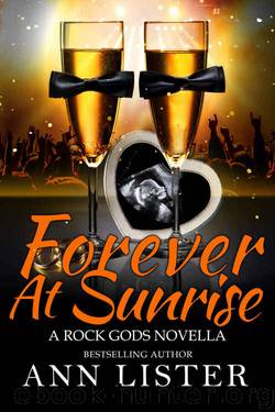 Forever At Sunrise (The Rock Gods Book 8) by Ann Lister