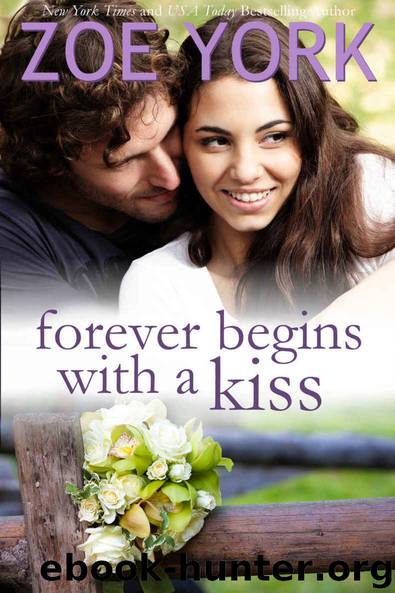 Forever Begins With a Kiss: A Wardham Wedding by Zoe York