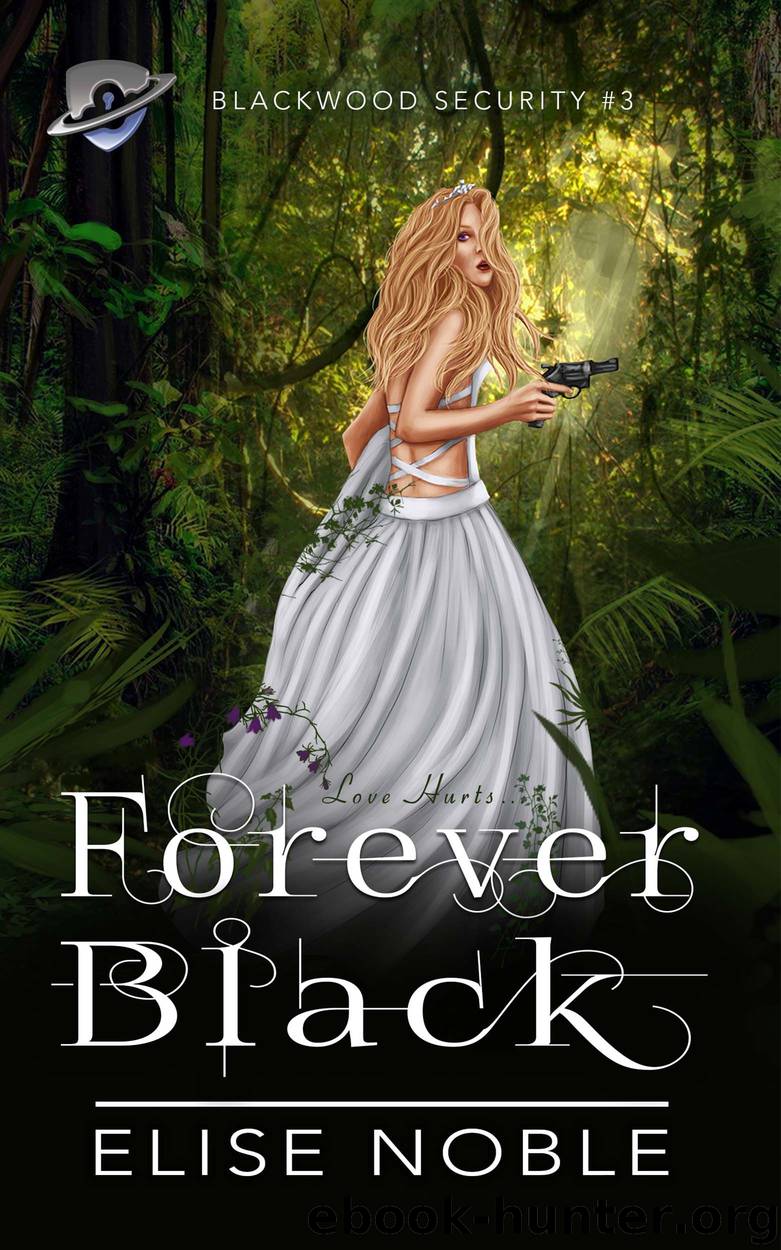 Forever Black by Elise Noble