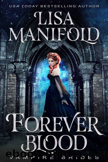 Forever Blood by Lisa Manifold