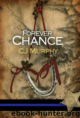 Forever Chance by CJ Murphy