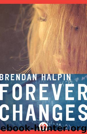 Forever Changes by Brendan Halpin