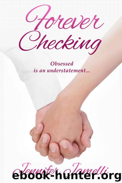 Forever Checking (Checked Series Book 3) by Jennifer Jamelli