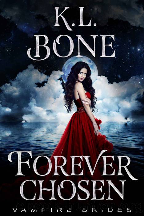 Forever Chosen by K. L. Bone