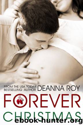 Forever Christmas by Deanna Roy