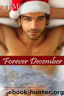 Forever December by T. J. Michaels