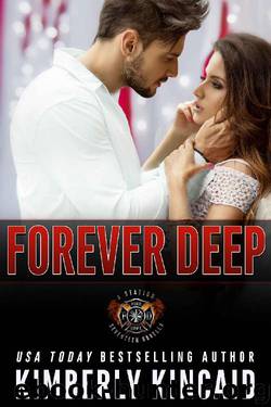Forever Deep: A Station Seventeen novella by Kimberly Kincaid