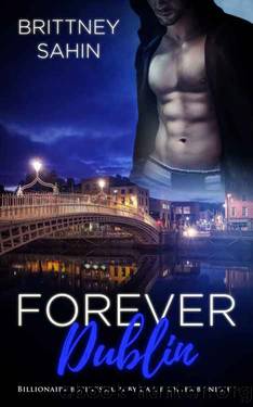 Forever Dublin by Brittney Sahin