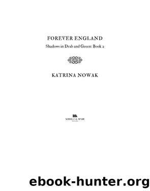 Forever England by Katrina Nowak