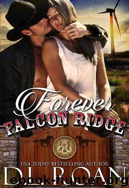 Forever Falcon Ridge (The McLendon Family Saga Book 7) by D.L. Roan