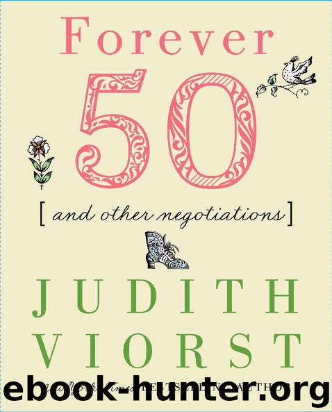 Forever Fifty by Judith Viorst