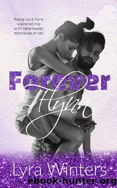 Forever Flynn: A Second Chance Military Romance (Violet Ridge Series Book 3) by Lyra Winters