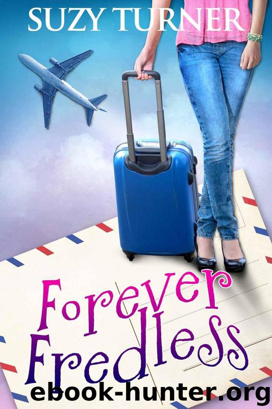 Forever Fredless by Turner Suzy