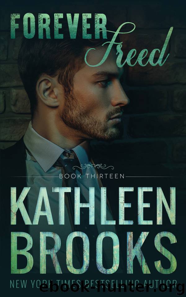 Forever Freed by Kathleen Brooks