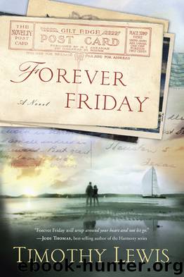 Forever Friday by Timothy Lewis