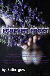 Forever Frost by Kailin Gow