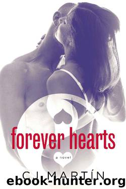 Forever Hearts by CJ Martín