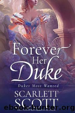 Forever Her Duke by Scarlett Scott