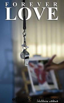 Forever Love (Now & Forever) by Johns Melissa