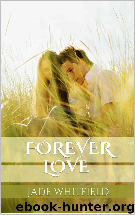 Forever Love by Jade Whitfield