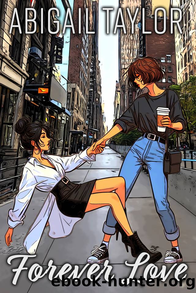 Forever Love-Reimagined: A Sapphic Soulmate Romance by Abigail Taylor