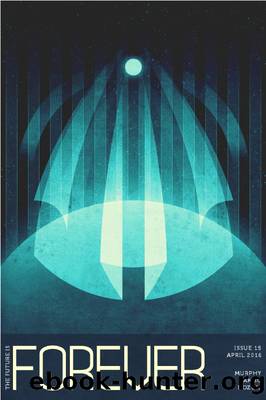 Forever Magazine Issue 15 by Neil Clarke