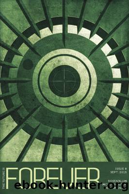 Forever Magazine Issue 8 by Neil Clarke & A.M. Dellamonica & Neil Clarke