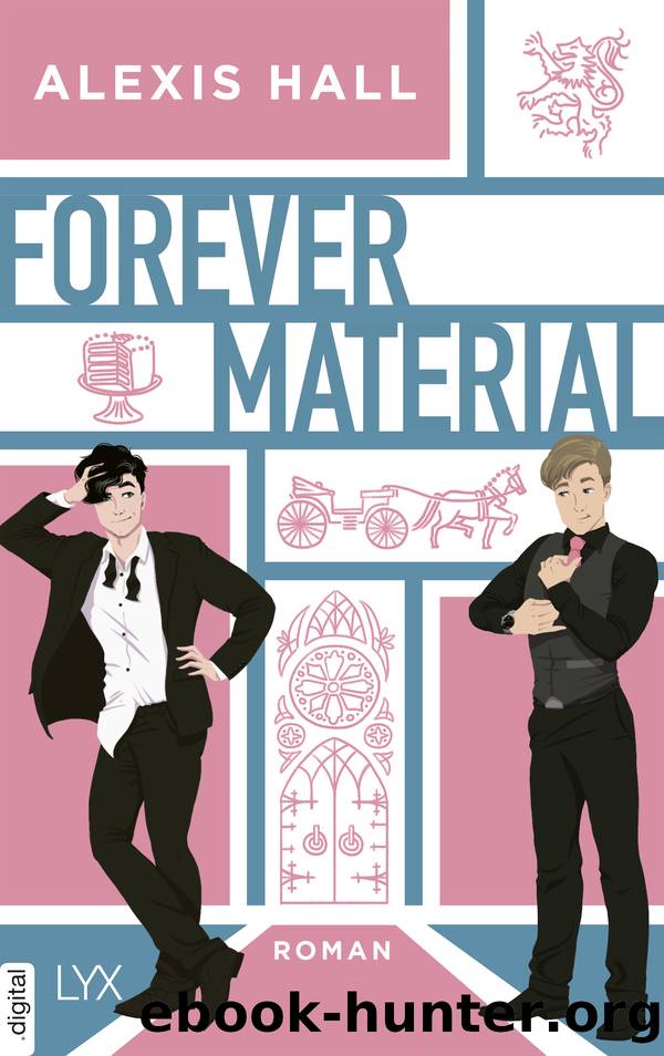 Forever Material by Alexis Hall