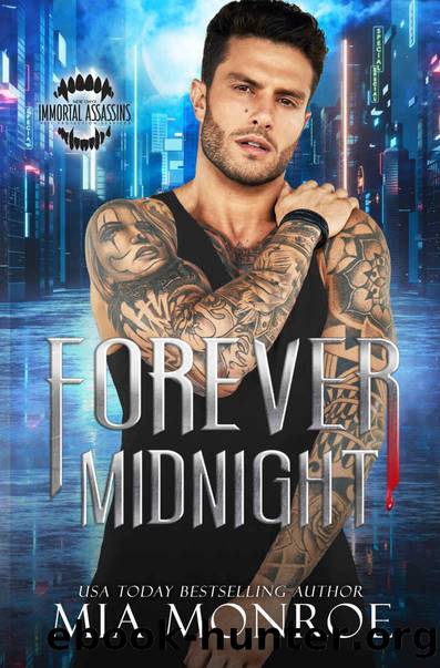 Forever Midnight (Immortal Assassins Book 2) by Mia Monroe