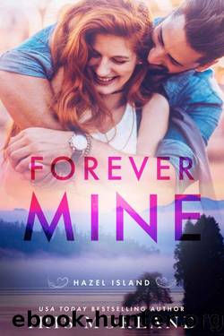 Forever Mine (Hazel Island Book 1) by Iris Morland