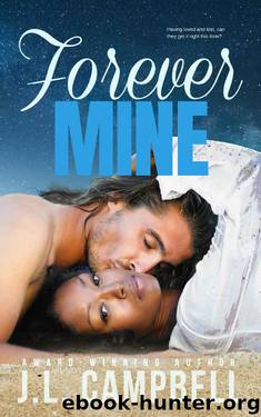 Forever Mine by J.L. Campbell