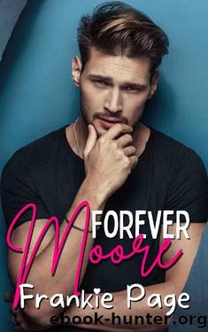 Forever Moore (Moore Family Book 1) by Frankie Page