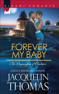 Forever My Baby (The Dugrandpres Of Charleston Book 1) by Jacquelin Thomas