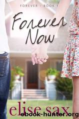 Forever Now by Elise Sax