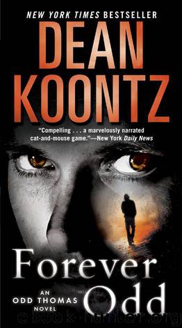 Forever Odd: An Odd Thomas Novel by Dean Koontz