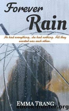 Forever Rain by Emma Trang