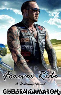 Forever Ride by Chelsea Camaron