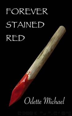 Forever Stained Red (Violet Memory Book 2) by Odette Michael