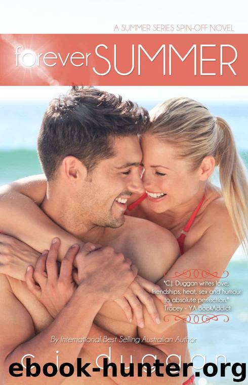 Forever Summer (Book # 7 The Summer Series) by Duggan CJ