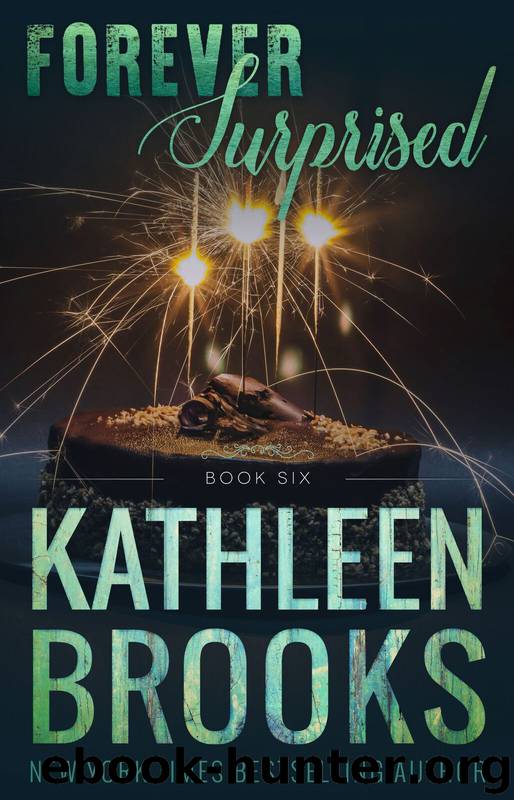 Forever Surprised by Kathleen Brooks