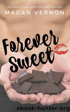 Forever Sweet: The Complete Series by Vernon Magan