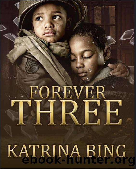 Forever Three by Katrina Bing